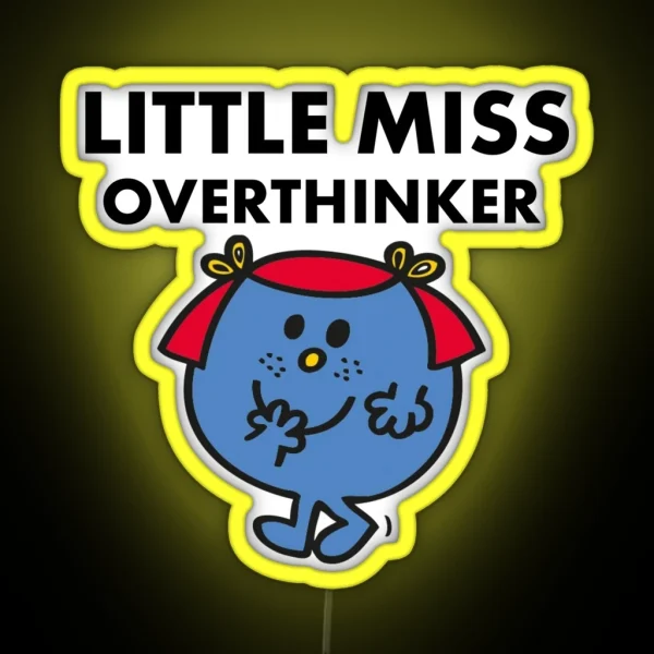 Little Miss Overthinker RGB Neon Sign