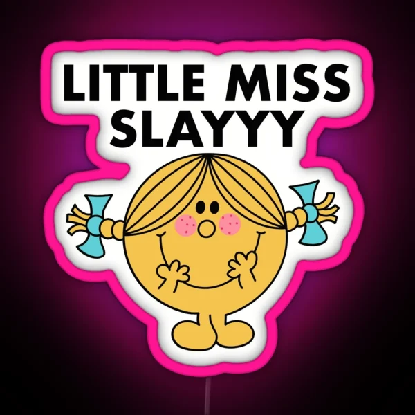 Little Miss Slay RGB Neon Sign