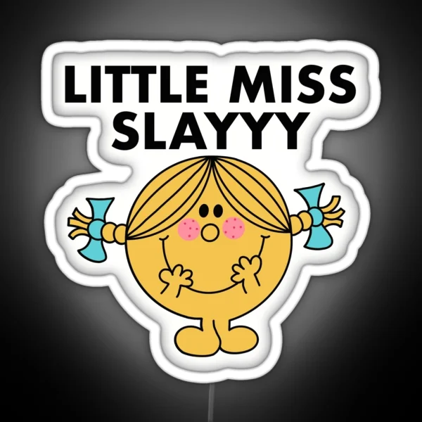 Little Miss Slay RGB Neon Sign