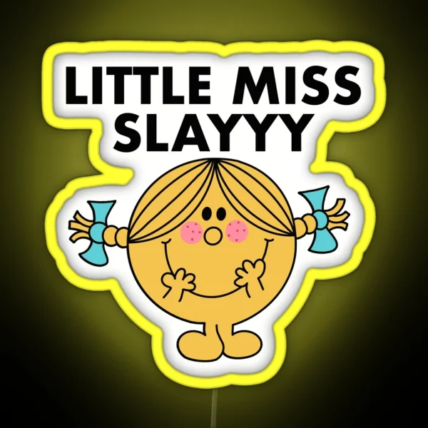 Little Miss Slay RGB Neon Sign