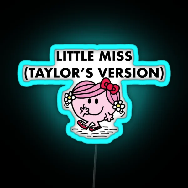 Little Miss Taylor S Version Led RGB Neon Sign