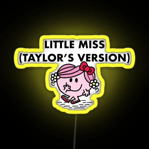 Little Miss Taylor S Version Led RGB Neon Sign