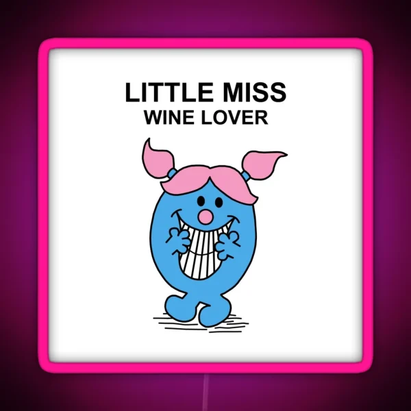 Little Miss Wine Lover RGB Neon Sign