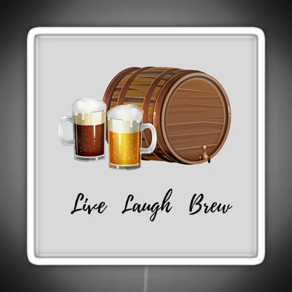 Live Laugh Brew RGB Neon Sign