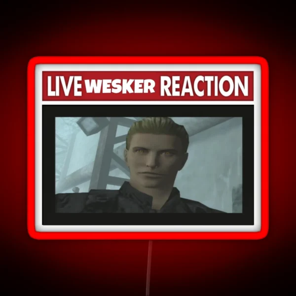 Live Wesker Reaction RGB Neon Sign