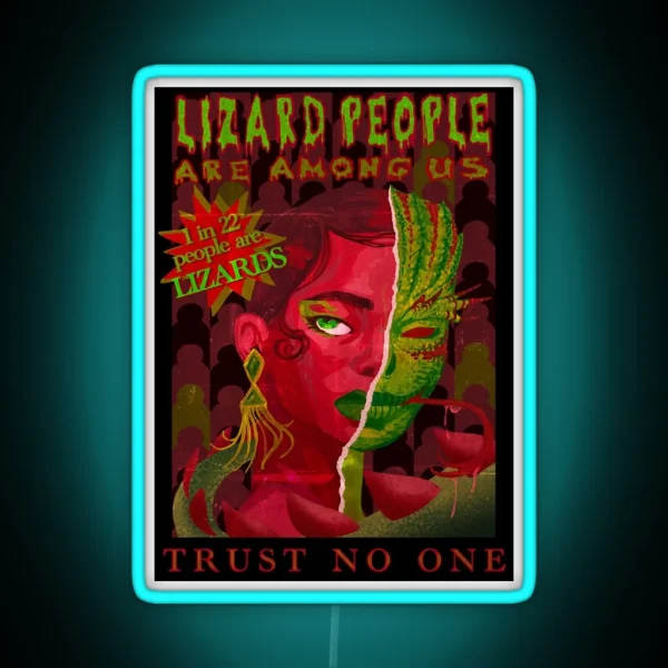 Lizard People Are Among Us RGB Neon Sign