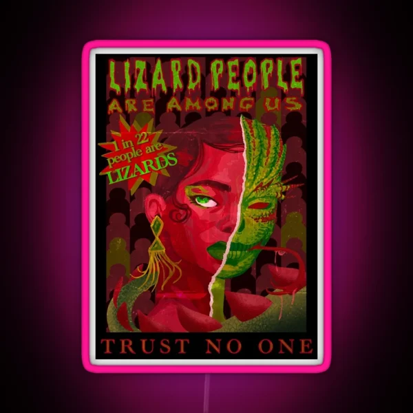 Lizard People Are Among Us RGB Neon Sign