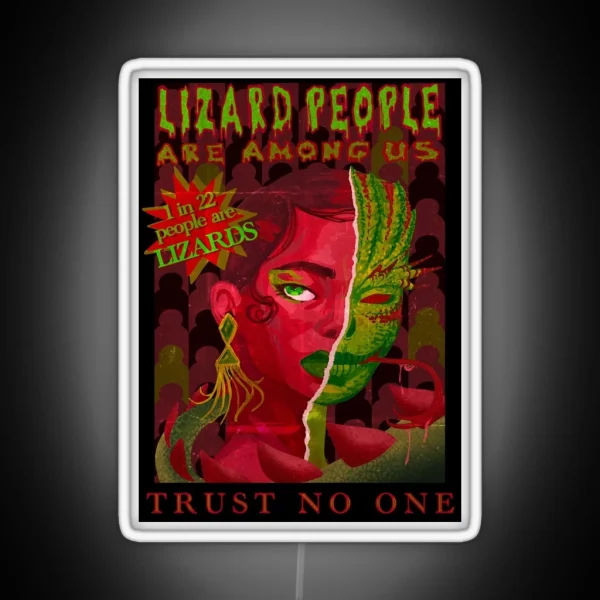 Lizard People Are Among Us RGB Neon Sign