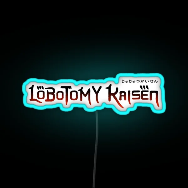 Lobotomy Kaisen RGB Neon Sign