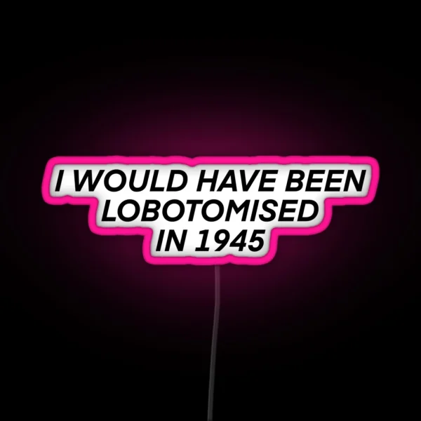 Lobotomy RGB Neon Sign