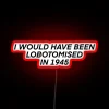 Electrify your space with this vibrant Lobotomy RGB neon sign.
