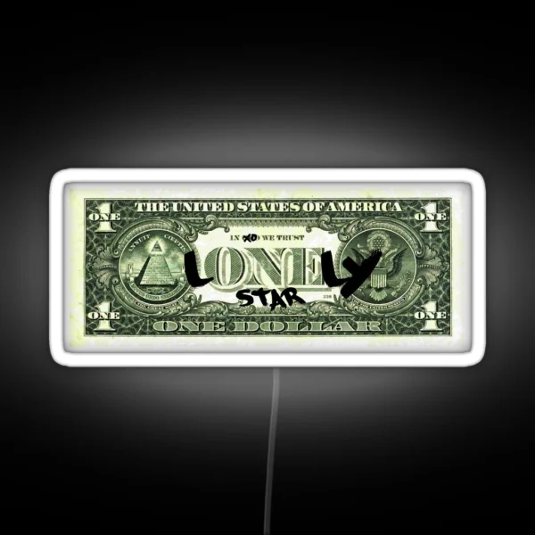 Lonely Star Dollar Bill RGB Neon Sign