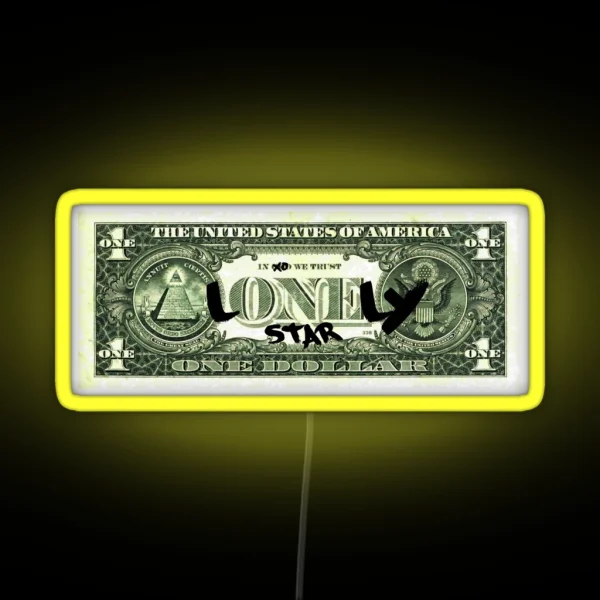 Lonely Star Dollar Bill RGB Neon Sign