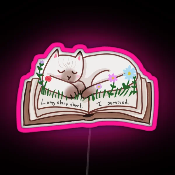 Long Story Short Cat Version RGB Neon Sign