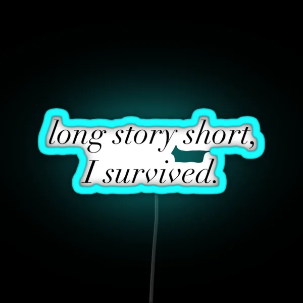Long Story Short Led Evermore RGB Neon Sign