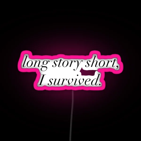 Long Story Short Led Evermore RGB Neon Sign
