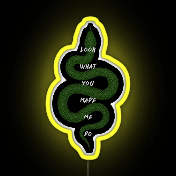 Look What You Made Me Do Reputation Snake RGB Neon Sign