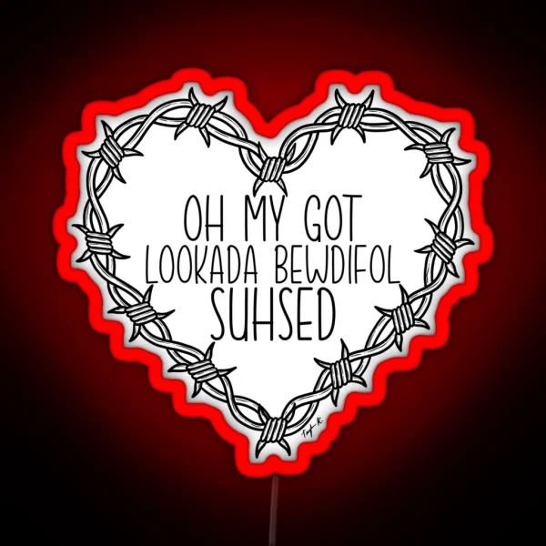 LOOKADA BEWDIFOI SUHSED RGB Neon Sign