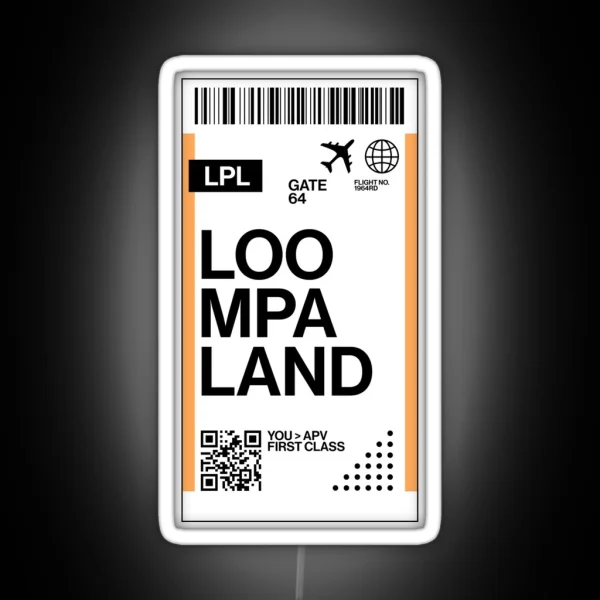 Loompaland Ticket RGB Neon Sign