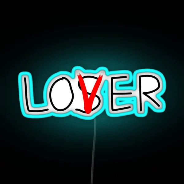 Loser Or Lover RGB Neon Sign