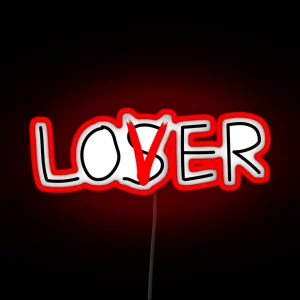 Loser Or Lover RGB Neon Sign