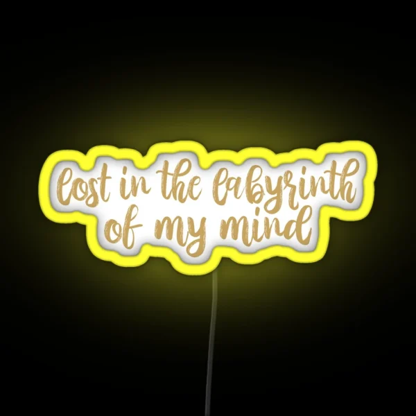 Lost In The Labyrinth Of My Mind Labyrinth Lyrics Taylor Swift RGB Neon Sign