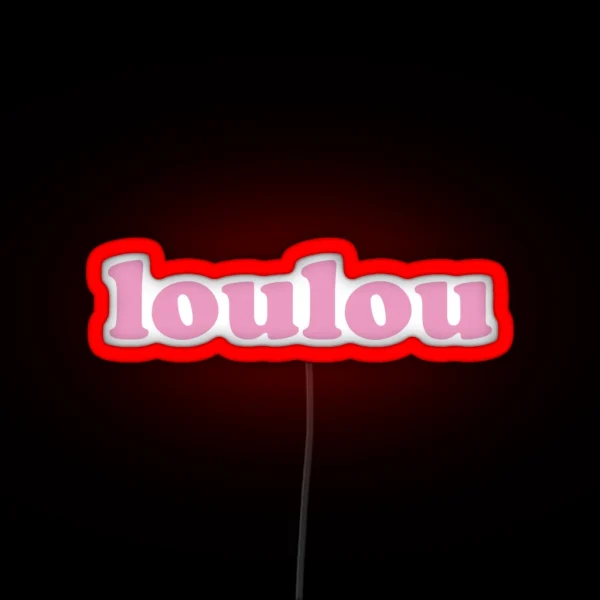 Loulou Darling In French RGB Neon Sign