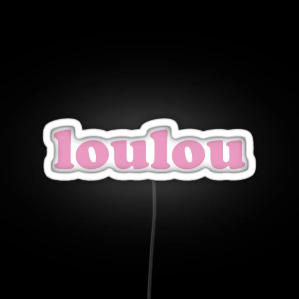 Loulou Darling In French RGB Neon Sign
