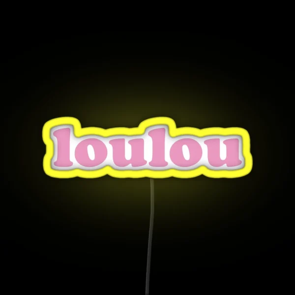 Loulou Darling In French RGB Neon Sign