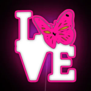 Love Butterfly Insect Nature Lover Gift Monarch Butterfly Gear RGB Neon Sign