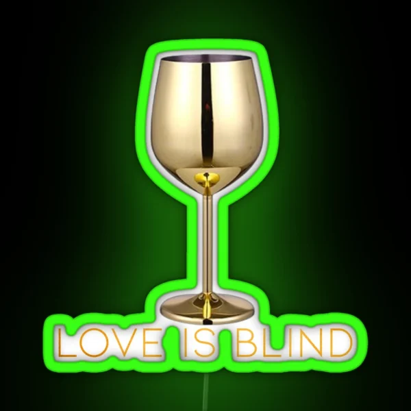 Love Is Blind Wine Glass Art RGB Neon Sign