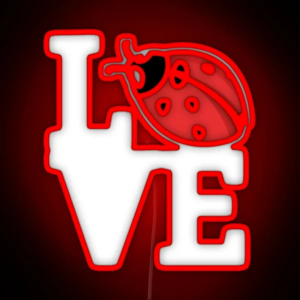 Love Ladybug Insect Nature Lover Bug Gift Ladybug Gear RGB Neon Sign