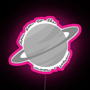 Love You To The Moon And Saturn Taylor Swift Seven RGB Neon Sign