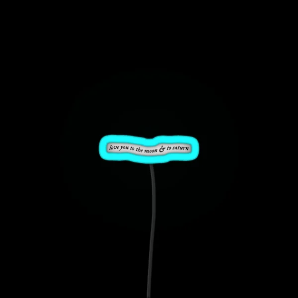 Love You To The Moon And To Saturn RGB Neon Sign