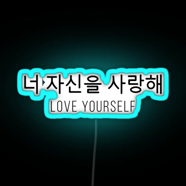 Love Yourself In Korean RGB Neon Sign