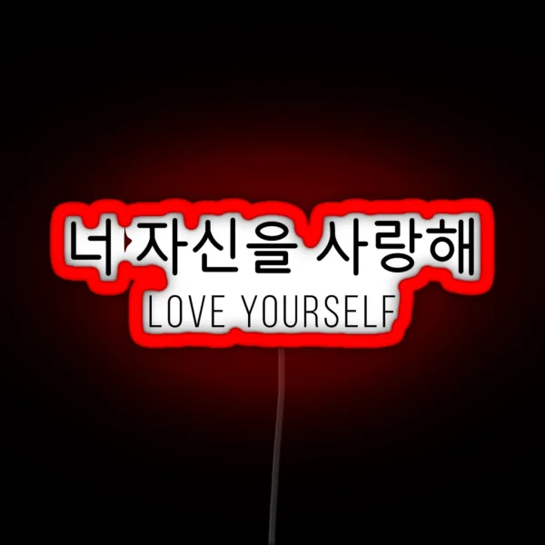 Love Yourself In Korean RGB Neon Sign
