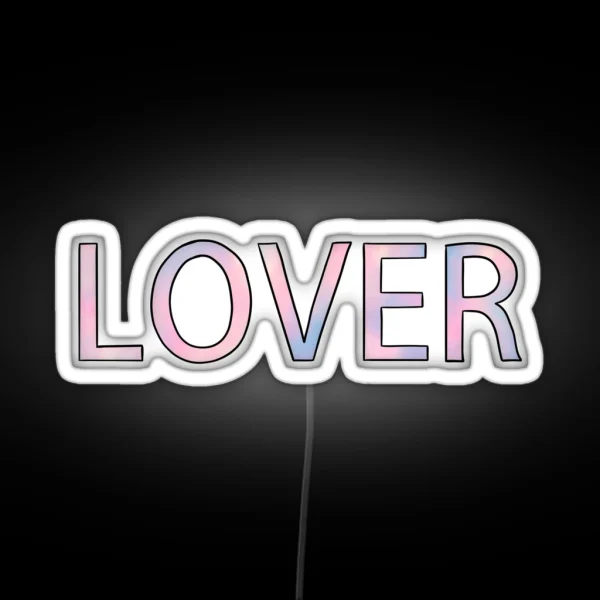 Lover Taylor Swift RGB Neon Sign