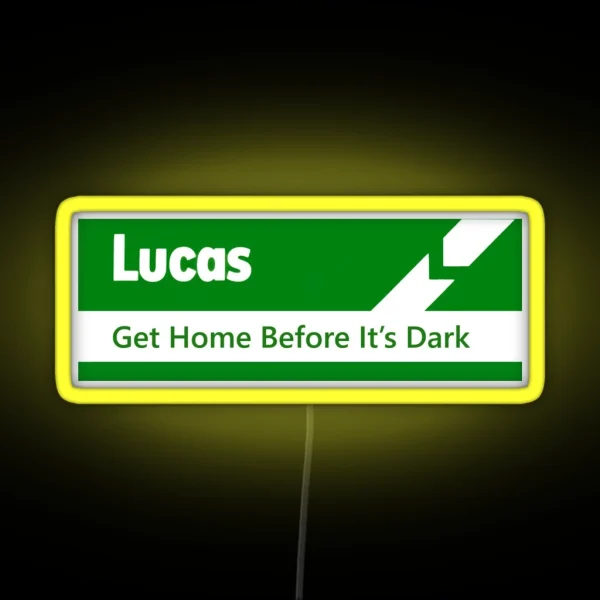 Lucas Electrics Get Home Before It S Dark RGB Neon Sign