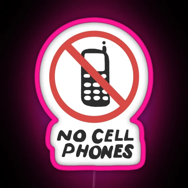 Lukes No Cell Phones Sign RGB Neon Sign
