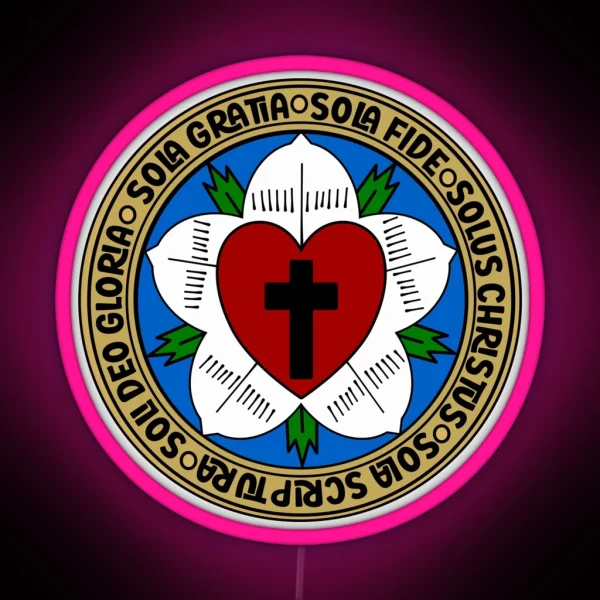 Luther S Rose With The 5 Solas Of The Reformation RGB Neon Sign