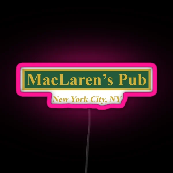 Maclaren S Pub New York How I Met Your Mother RGB Neon Sign