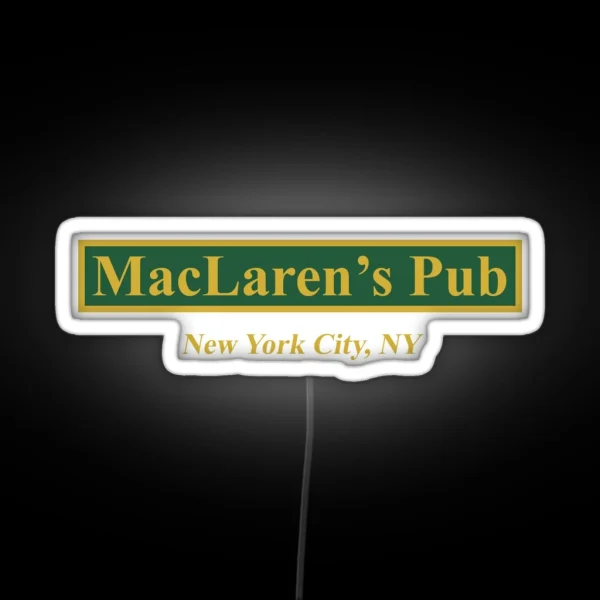 Maclaren S Pub New York How I Met Your Mother RGB Neon Sign