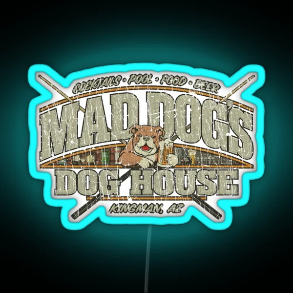 Mad Dog S Dog House 1989 RGB Neon Sign