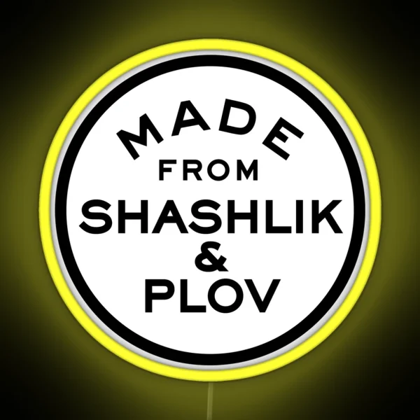 Made From Shashlik And Plov RGB Neon Sign