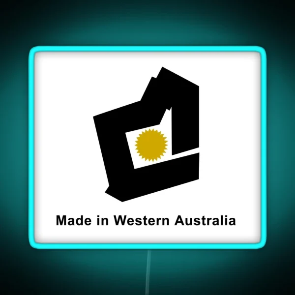 Made In Western Australia RGB Neon Sign