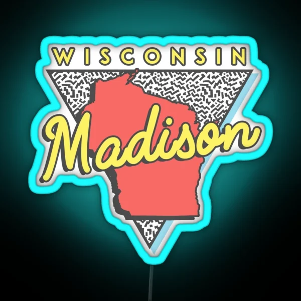 Madison Wisconsin WI Souvenirs Vintage RGB Neon Sign