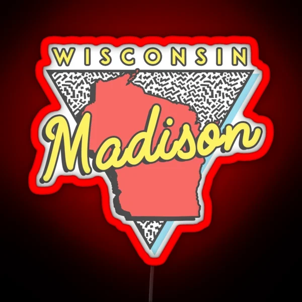 Madison Wisconsin WI Souvenirs Vintage RGB Neon Sign