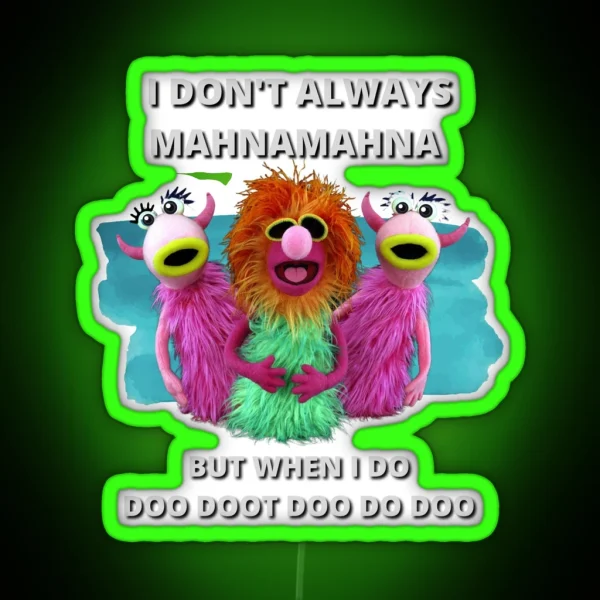 Mahnamahna Stuck In Your Head Muppet S Song Design RGB Neon Sign
