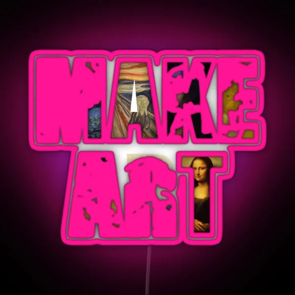 MAKE ART RGB Neon Sign