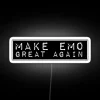Embracing Edgy Fashion with Vibrant, Color-Changing 'Make Emo Great' Sign